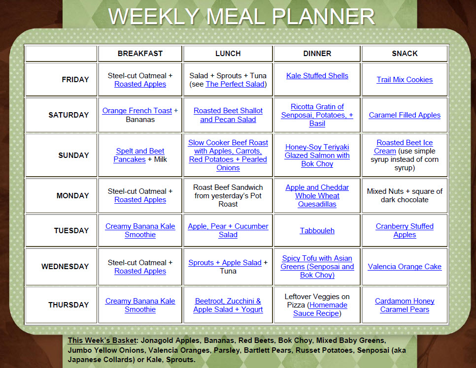  recipe links, click here: Weekly Meal Planner 10.1420.11Enjoy